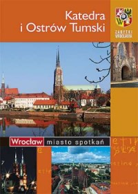 Katedra i Ostrów Tumski (wersja - okładka książki