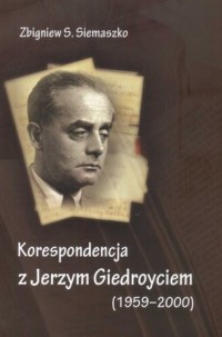Korespondencja z Jerzym Giedroyciem - okładka książki