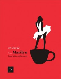 Na kawie z... Marilyn - okładka książki