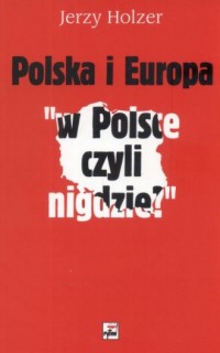 Polska i Europa w Polsce czyli - okładka książki