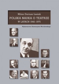 Polska nauka o teatrze w latach - okładka książki