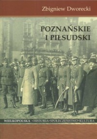Poznańskie i Piłsudski - okładka książki