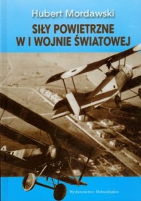 Siły powietrzne w I wojnie światowej - okładka książki