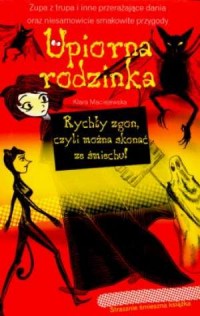 Upiorna rodzinka. Rychły zgon, - okładka książki