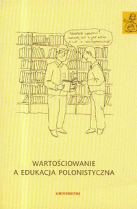 Wartościowanie a edukacja polonistyczna - okładka książki
