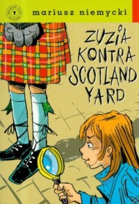 Zuzia kontra Scotland Yard - okładka książki