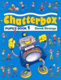 Chatterbox 1. Pupils book - okładka książki