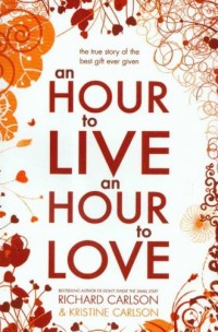 Hour to Live an Hour to Love - okładka książki