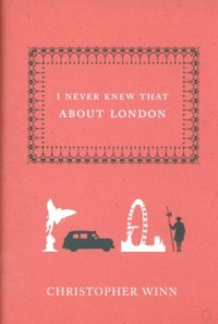 I Never Knew That About London - okładka książki