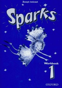 Sparks 1. Zeszyt ćwiczeń - okładka książki