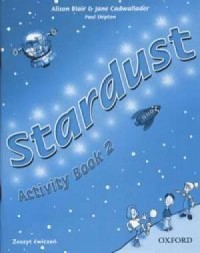 Stardust 2. Activity Book. Szkoła - okładka podręcznika