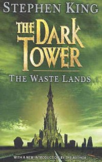 The Dark Tower 3. The Waste Lands - okładka książki