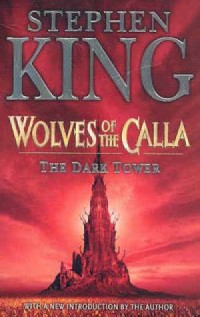 The Dark Tower 5. The Wolves of - okładka książki