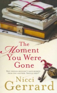 The Moment you were gone - okładka książki