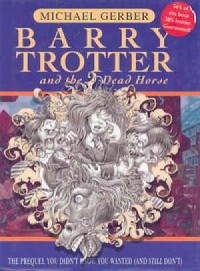 Barry Trotter and the Dead Horse - okładka książki