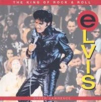 Elvis. The King of Rock & Roll - okładka książki
