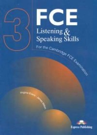 FCE 3. Listening and Speaking Skills - okładka podręcznika