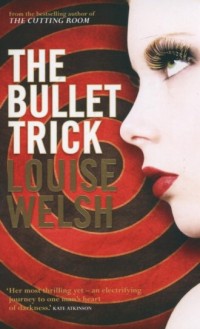 The Bullet Trick - okładka książki