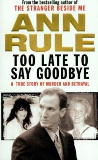 Too Late to Say Goodbye - okładka książki