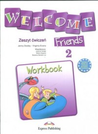 Welcome Friends 2. Zeszyt ćwiczeń - okładka podręcznika