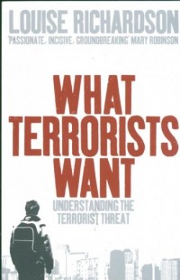 What Terrorists Want - okładka książki