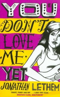 You Dont. Love Me Yet - okładka książki