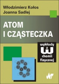 Atom i cząsteczka - okładka książki