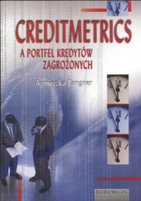 Creditmetrics a portfel kredytów - okładka książki