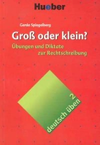 Deutsch uben 2. Gross oder klein? - okładka podręcznika