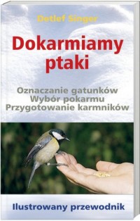 Dokarmiamy ptaki - okładka książki