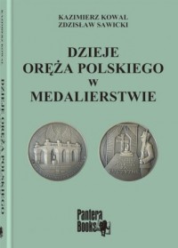 Dzieje oręża polskiego w medalierstwie - okładka książki