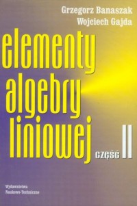 Elementy algebry liniowej cz. 2 - okładka książki