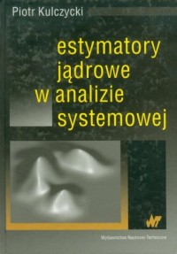 Estymatory jądrowe w analizie systemowej - okładka książki