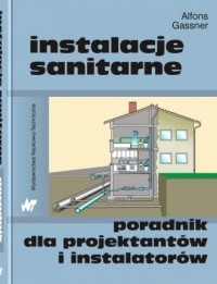 Instalacje sanitarne. Poradnik - okładka książki