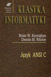 Język ANSI C. Seria: Klasyka informatyki - okładka książki