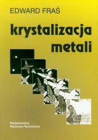 Krystalizacja metali - okładka książki