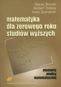 Matematyka dla zerowego roku studiów - okładka książki