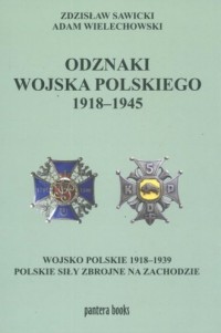 Odznaki Wojska Polskiego 1918-1945 - okładka książki