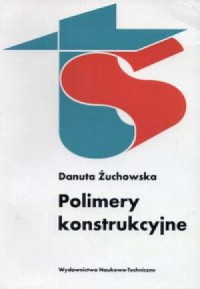 Polimery konstrukcyjne - okładka książki