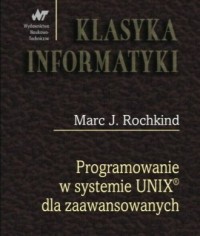 Programowanie w systemie UNIX dla - okładka książki