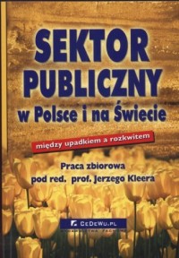 Sektor publiczny w Polsce i na - okładka książki