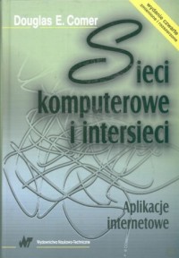 Sieci komputerowe i intersieci. - okładka książki