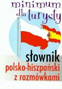 Słownik polsko-hiszpański z rozmówkami. - okładka książki