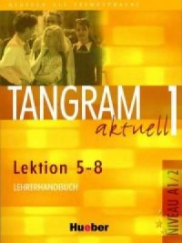 Tangram Aktuell 1. Lehrerhandbuch. - okładka książki