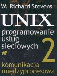 Unix. Programowanie usług sieciowych. - okładka książki