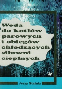 Woda do kotłów parowych i obiegów - okładka książki