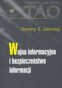 Wojna informacyjna i bezpieczeństwo - okładka książki