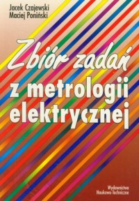 Zbiór zadań z metrologii elektrycznej - okładka książki