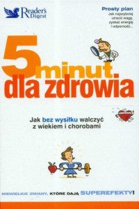 5 minut dla zdrowia Jak bez wysiłku - okładka książki