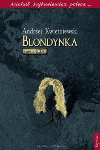 Blondynka z miasta Łodzi - okładka książki